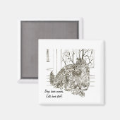 Hunde haben Besitzer, Katzen haben Mitarbeiter Magnet (Vorderseite/Rückseite)