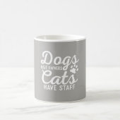 Hunde haben Eigentümer-Katzen, Personal zu haben Kaffeetasse (Mittel)