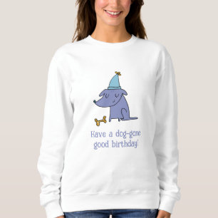 Hunde haben einen guten Geburtstagshund mit Party- Sweatshirt