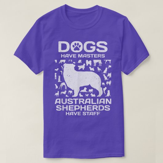 Hunde haben Meister australischer Hirten mit Perso T-Shirt (Design vorne)