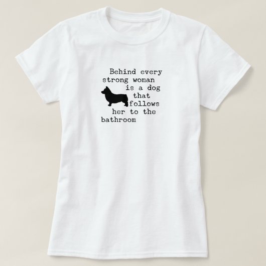 Hunde Humor Zitat - Corgi T-Shirt (Design vorne)