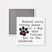 Hunde Humor-Zitat - Dog Paw Magnet (Vorderseite/Rückseite)