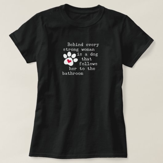 Hunde Humor-Zitat - Dog Paw T-Shirt (Design vorne)