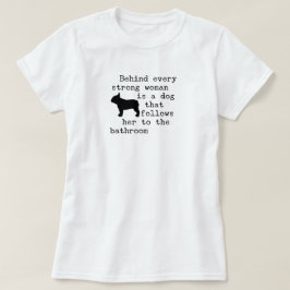 Hunde Humor Zitat - Französischer Bulldog T-Shirt