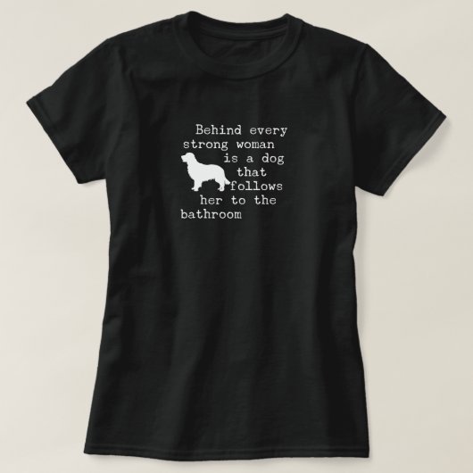 Hunde Humor Zitat - Goldener Retriever T-Shirt (Design vorne)