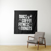 Hunde Kaffee Ness Donuts Gym Feinschmecker Workout Wandteppich (Beispiel)
