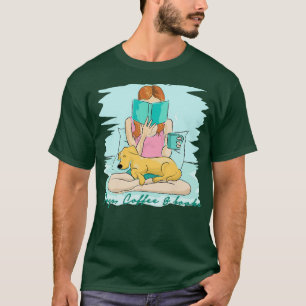 Hunde Kaffee und Bücher nicht mehr T-Shirt
