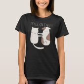 Hunde Katze Weltfrieden T - Shirt (Vorderseite)