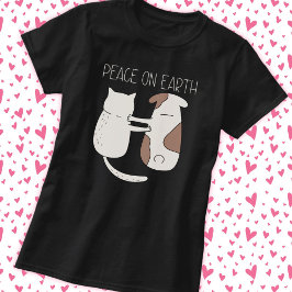 Hunde Katze Weltfrieden T - Shirt