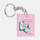 Hunde können nicht MRT, sondern CATscan Akryllisch Schlüsselanhänger (Vorderseite links)