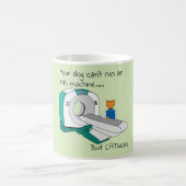 Hunde können nicht MRT, sondern CATscan Kaffeetasse (Mittel)