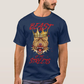 Hunde-KronenBestie der Straßen Grube Motivation Kö T-Shirt