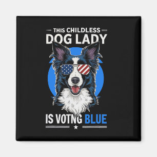 Hunde Lady Election 2024 Demokrat Liberale Feminis Magnet