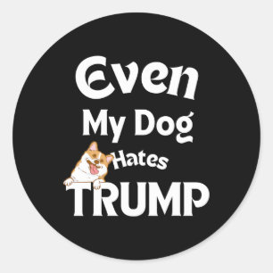 Hunde Liebe gegen Trump T-Shirts Hund Hates Donald Runder Aufkleber