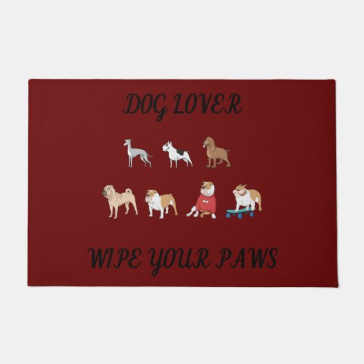 HUNDE LIEBER TÜR MAT! FUßMATTE (Vorderseite)