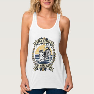 Hunde-Liebhaber-Shirt Bleib sanft Streichle mehr H Tank Top