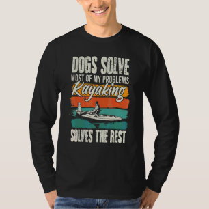 Hunde lösen die meisten meiner Probleme, mit denen T-Shirt