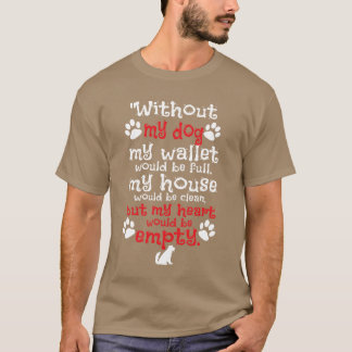 Hunde lustige Hunde Zitat Geschenk Vintage Retro T-Shirt