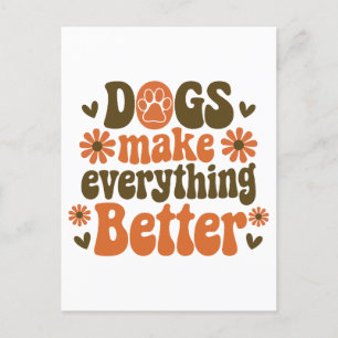 Hunde machen alles besser feiertagspostkarte