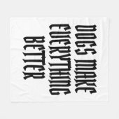 Hunde machen alles besser. fleecedecke (Vorderseite (Horizontal))