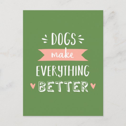 Hunde machen alles besser - knacken postkarte (Vorderseite)