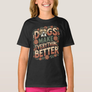 Hunde machen alles besser, lustiger Pitbull-Hund T-Shirt