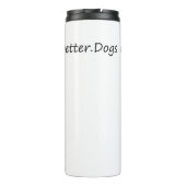 Hunde machen alles besser thermosbecher (Rückseite)