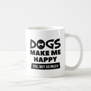 Hunde machen mich glücklich kaffeetasse