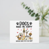 Hunde machen mich glücklich, Menschen machen meine Postkarte (Stehend Vorderseite)