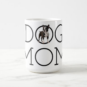 Hunde Mama Boston Terrier Kaffeetasse