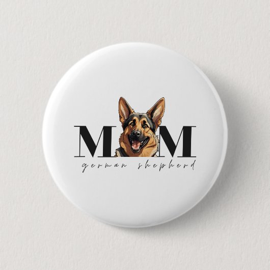 Hunde Mama DEUTSCHE SCHEPHERD DOG Klassischer T - Button (Vorderseite)