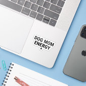 Hunde-Mama-Energie-Aufkleber Aufkleber (Laptop mit iPhone)