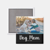 Hunde-Mama-Etabliert-Foto-Geschenk-Magnet Magnet (Vorderseite/Rückseite)