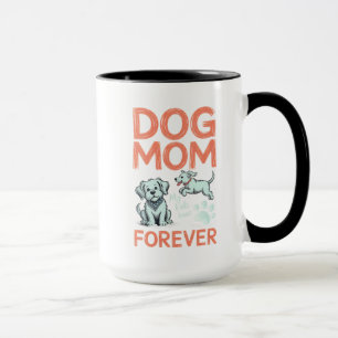 Hunde-Mama für immer süßes Welpen-Design Tasse