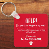 Hunde-Mama Hilfe Zuhause alleine personalisiert Schlüsselanhänger (Vorderseite)