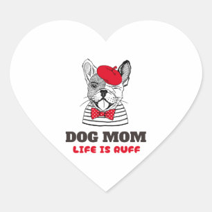 Hunde Mama Leben ist Ruff Herz-Aufkleber
