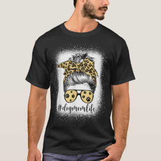 Hunde Mama Life Messy Bun Bandana Leopard Print Fu T-Shirt