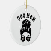 Hunde Mama Messy Bun Black & White Art Keramik Ornament (Rechts)