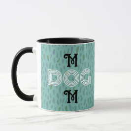 Hunde Mama niedlich trendy Tasse Typografie schwar