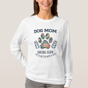 Hunde Mama Paw Floral T-Shirt