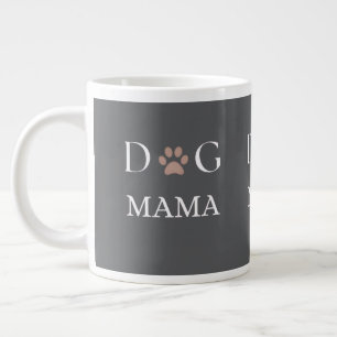 Hunde-Mama Pfotenabdruck, Muttertags- und Geburtst Jumbo-Tasse