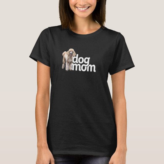 Hunde Mama Poodle T-Shirt (Vorderseite)