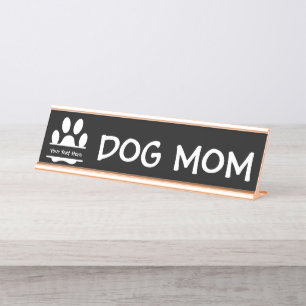 Hunde Mama PW Print Schreibtischnamensplakette