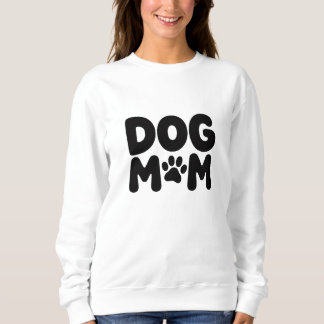 Hunde-Mama-Shirt – Lustiges Geschenk für Hunde-Lie Sweatshirt