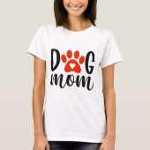Hunde Mama T - Shirt (Vorderseite)