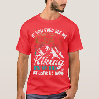 Hunde Mama Wandern mit Hundelberg Berggipfel T-Shirt