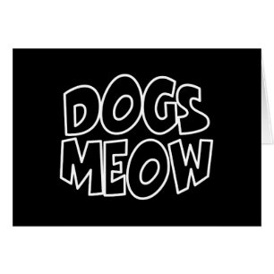 Hunde Meow Card