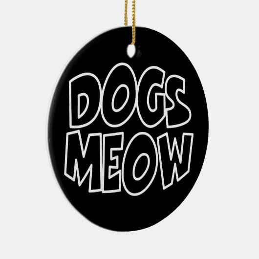 Hunde Meow Keramik Ornament (Rechts)