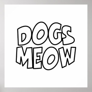 Hunde Meow Poster
