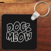 Hunde Meow Schlüsselanhänger (Rückseite)